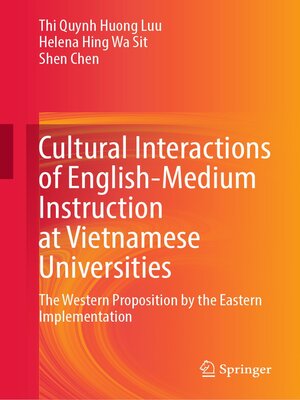 cover image of Cultural Interactions of English-Medium Instruction at Vietnamese Universities